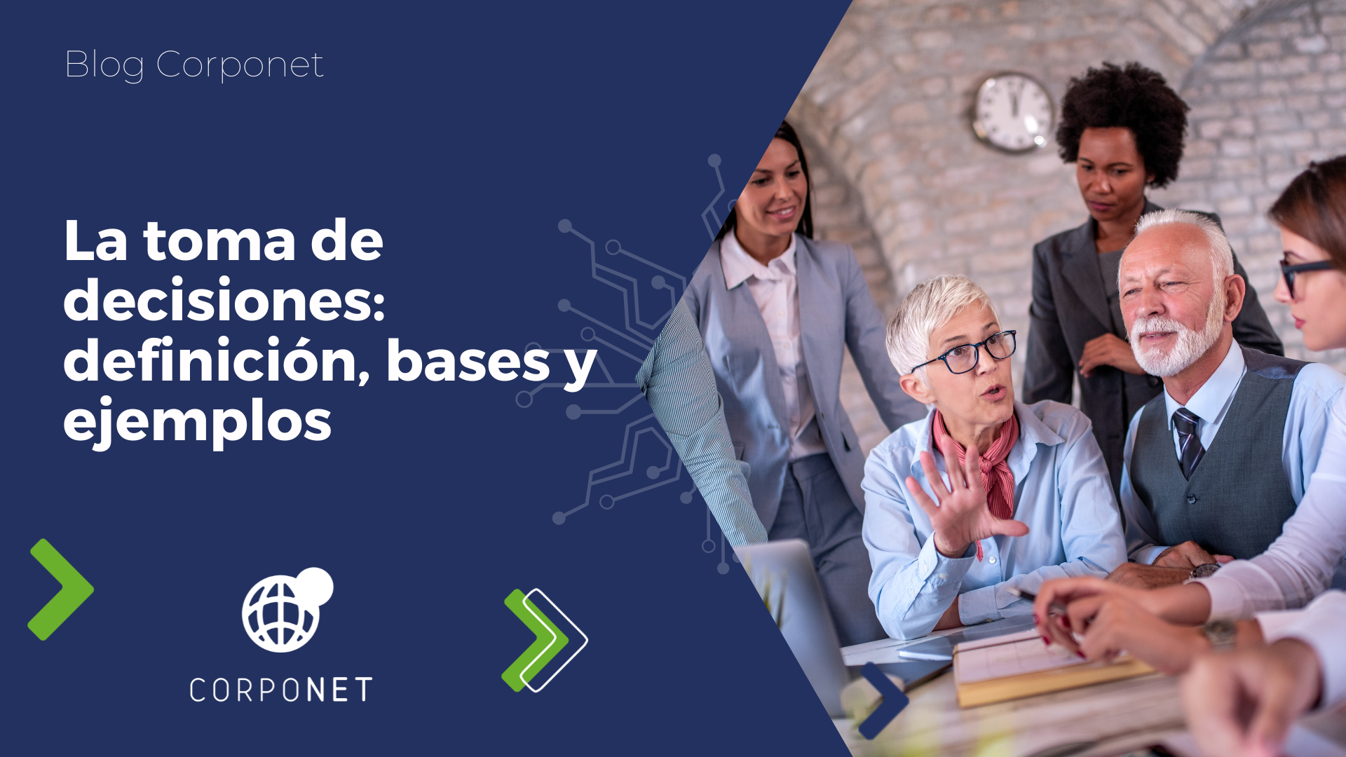 La toma de decisiones: definición, bases y ejemplos
